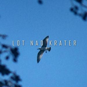 lot nad krater (Explicit)