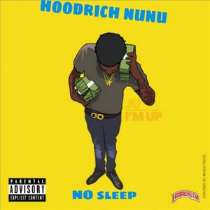 NO SLEEP (Explicit)