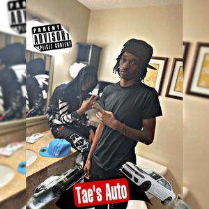 Tae's Auto(feat. 1125 Trio) (Explicit)