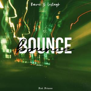 BOUNCE (feat. Raven & Lestugh)