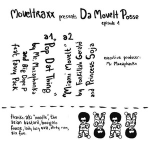 Da Movelt Posse : Episode 1