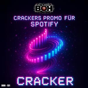 Crackers Promo für Spotify (feat. Cracker)