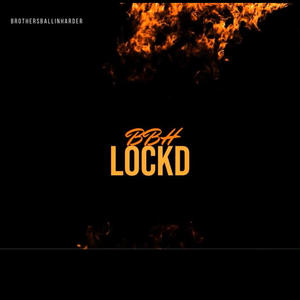 LOCKD (feat. Quon100k) [Explicit]