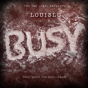 Busy (Explicit)