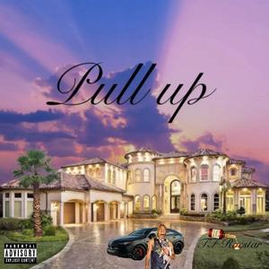 Pull Up (Explicit)