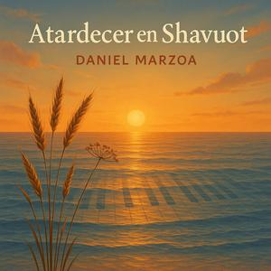 Atardecer en Shavuót