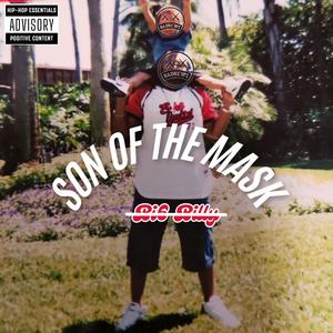 The Son of The Mask (Explicit)