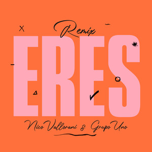 Eres (Remix)