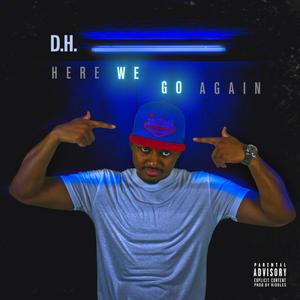 Here We Go Again (Explicit)