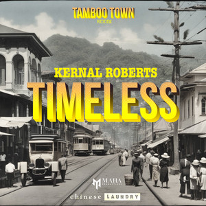 Timeless (Tamboo Town Riddim)