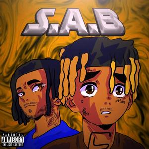 S.A.B (feat. Cuzz Duff) (Explicit)