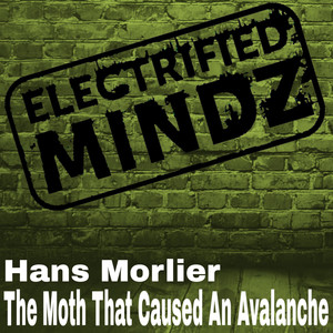 The Moth That Caused An Avalanche EP