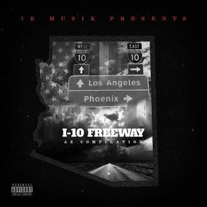 I-10 Freeway (Explicit)