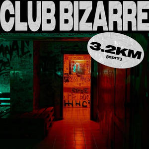 U96 Club Bizzare (3.2KM EDIT)