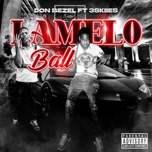 LAMELO BALL (feat. 3SKIIES) (Explicit)