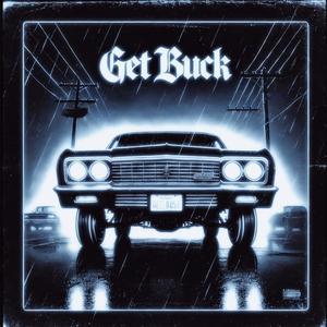 GET BUCK