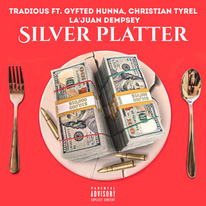 Silver Platter (Explicit)