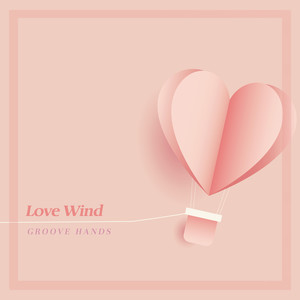 Love Wind