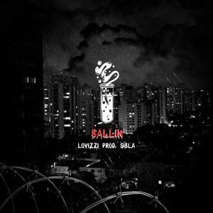 Ballin'(feat. Chef Adami) (Explicit)