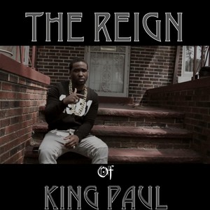 The Reign of King Paul