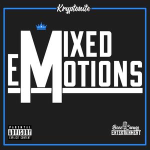 Mixed Emotions (Explicit)