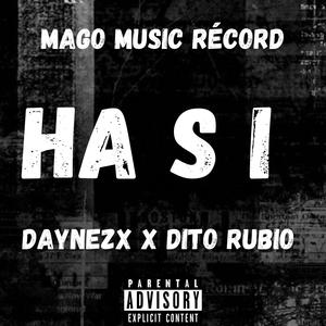 HA SI (feat. Mago Music récord)