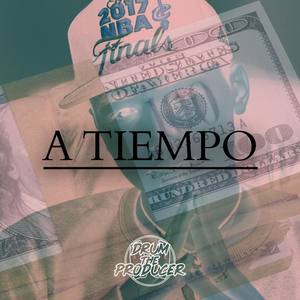 A Tiempo (Explicit)