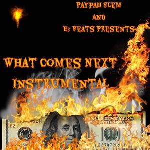 What Comes Next Instrumental