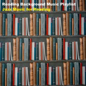 Reading Background Music Playlist - Smooth Jazz for Reading