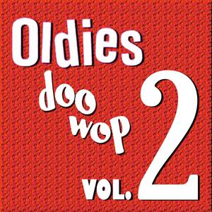 Oldies Doo Wop, Vol. 2