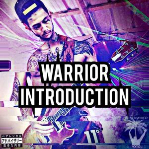 Warriors Introduction (Explicit)