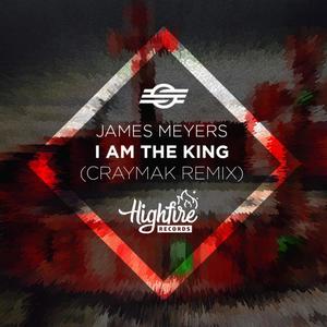 I Am the King (feat. James Meyers)