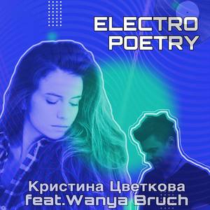 Electro Poetry (feat. Wanya Bruch)