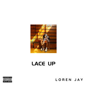 Lace Up (Explicit)