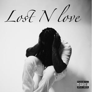 Lost N Love (Explicit)