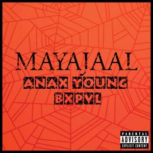 MAYAJAAL (feat. BXPVL) [Explicit]