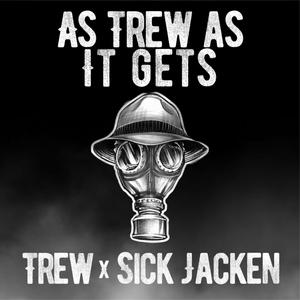 As Trew As It Gets (Explicit)