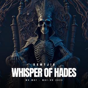 Whisper of Hades (feat. Ramyjin)