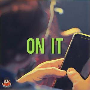 On It (Explicit)