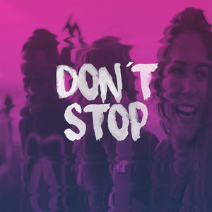 Don't Stop (Explicit)