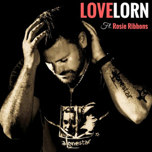 Lovelorn (Explicit)