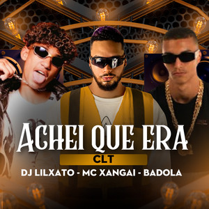 Achei Que Era Clt (Explicit)
