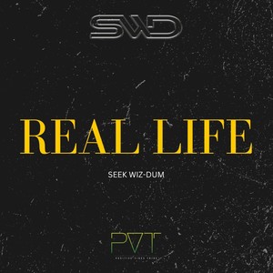 Real Life (Explicit)