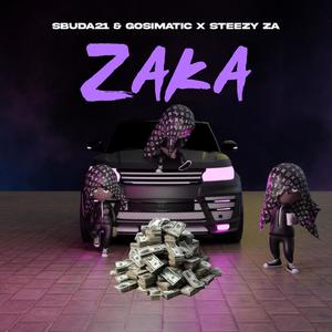 Zaka (feat. Steezy ZA) (Explicit)