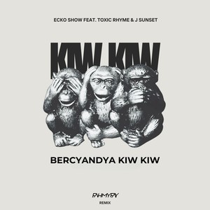 Bercyanda Kiw Kiw (Remix) [Explicit]