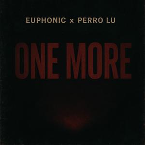 One More (feat. Perro Lu) (Explicit)