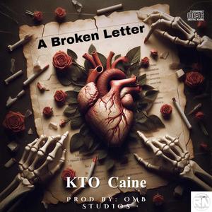 A Broken Letter (Explicit)