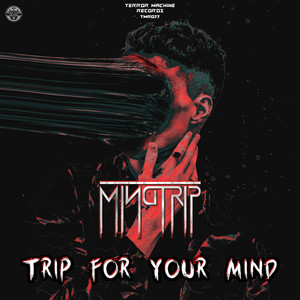 Trip for Your Mind