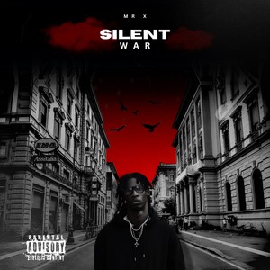 Silent War (Explicit)