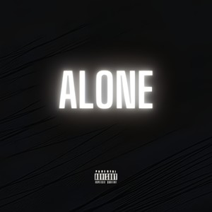 Alone (Explicit)